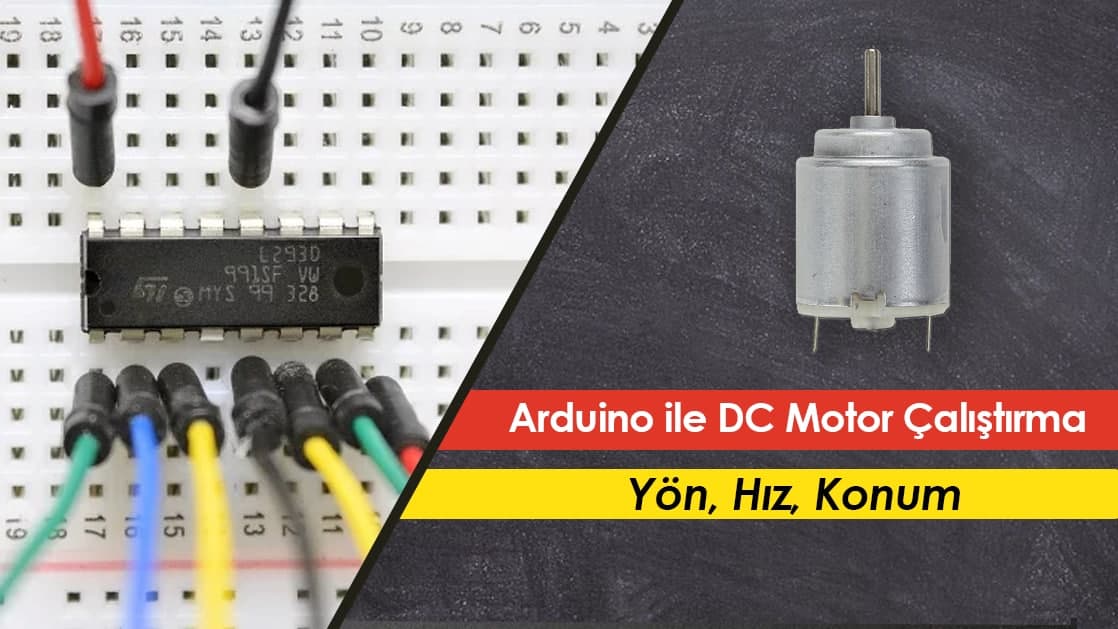 Arduino ile DC Motor Çalıştırma (Yön, Hız, Konum) | Robocombo